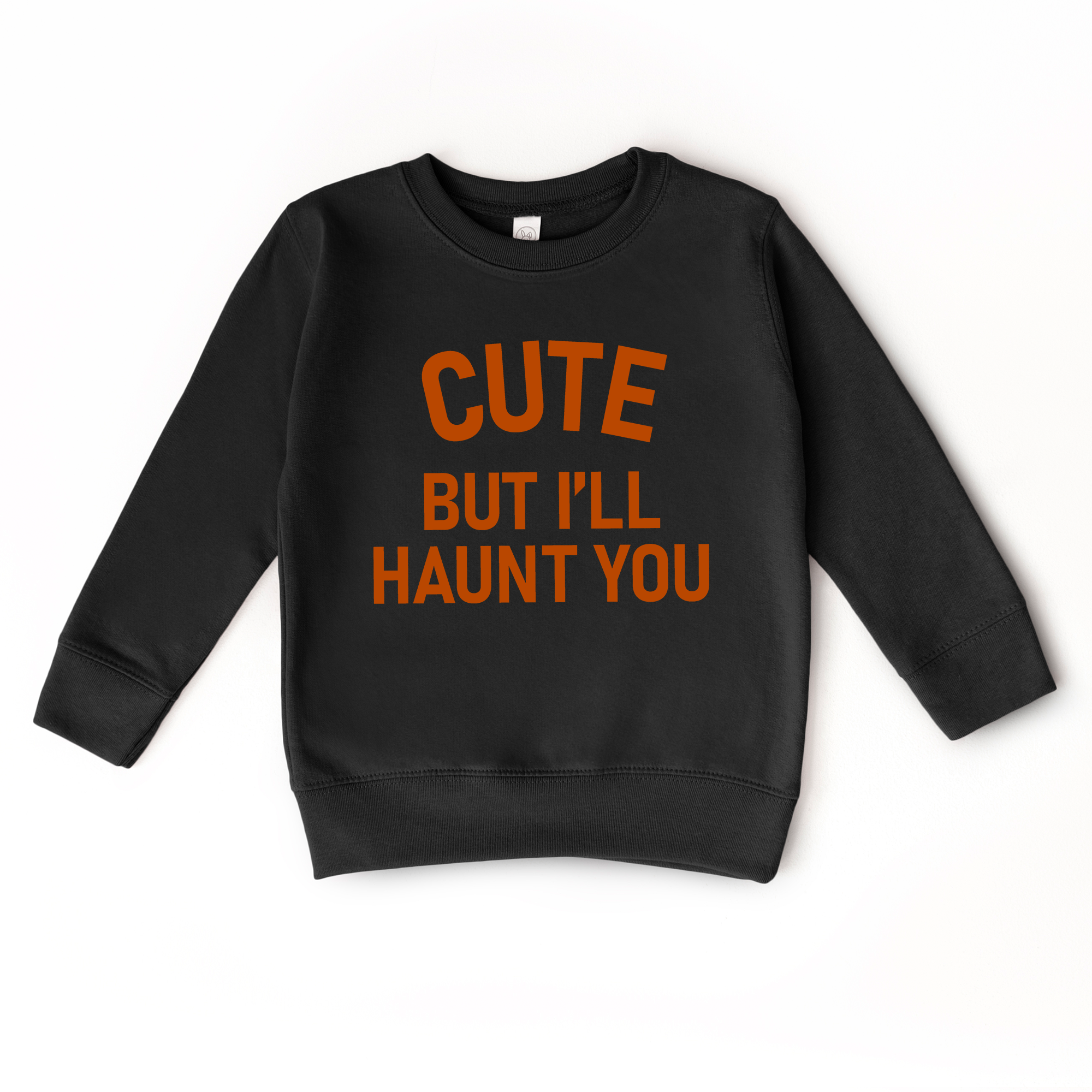 I'll Haunt You | Sweatshirt