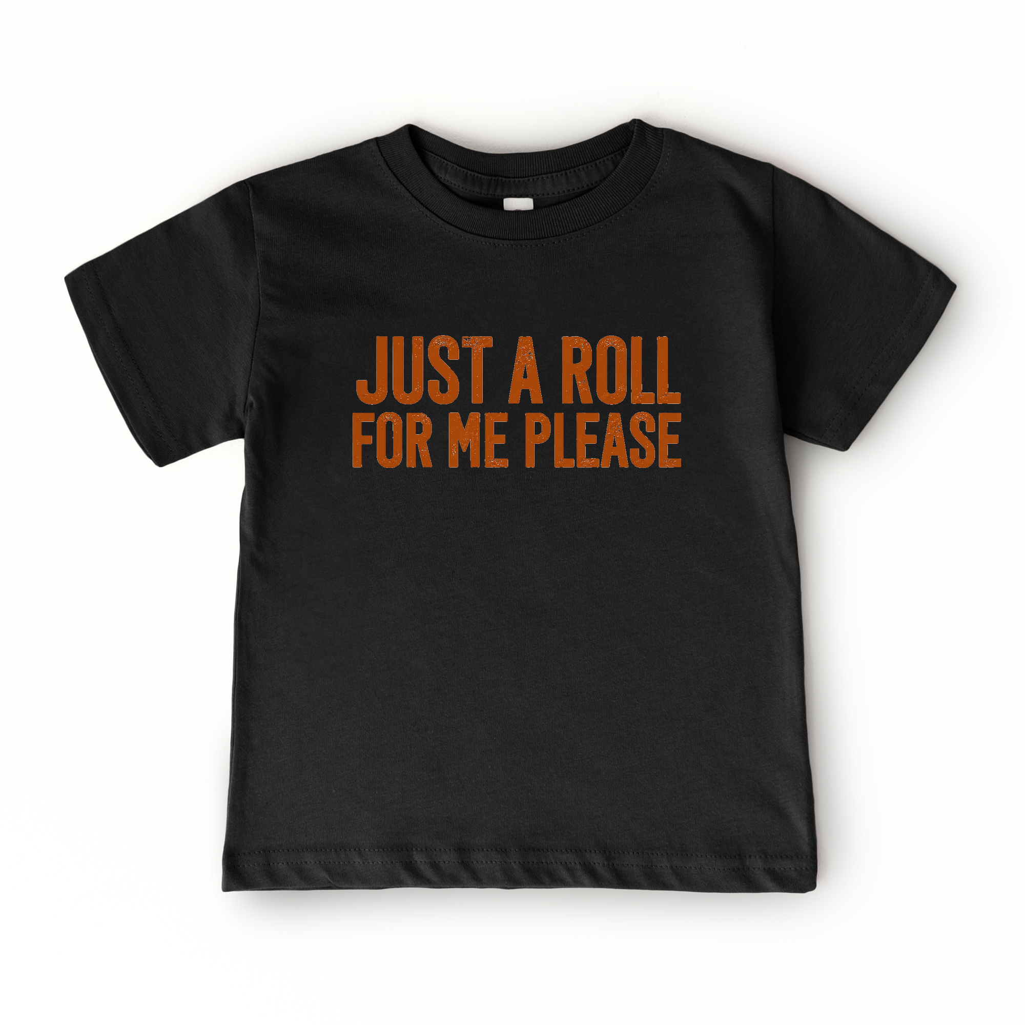 Just a Roll