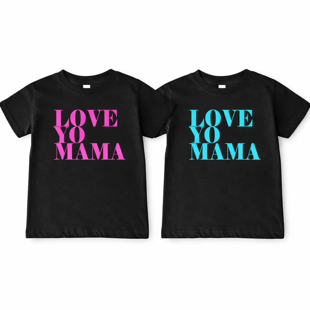 Love Yo Mama