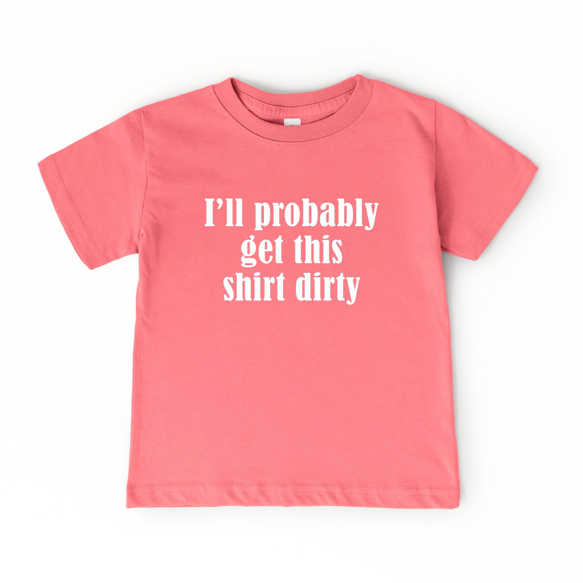 Get this Shirt Dirty