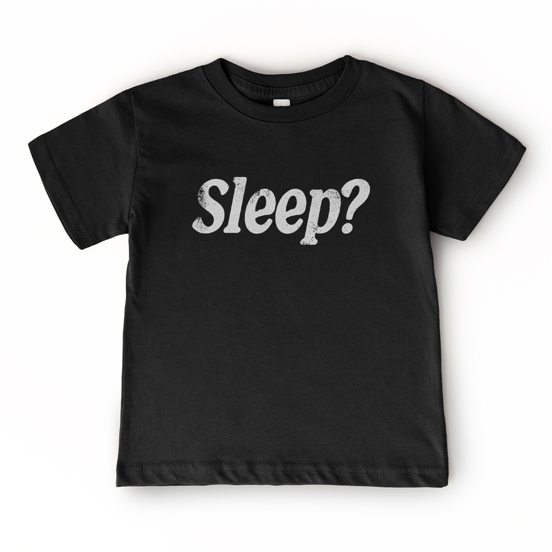 Sleep?