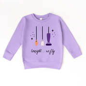 Tonight We Fly | Sweatshirt
