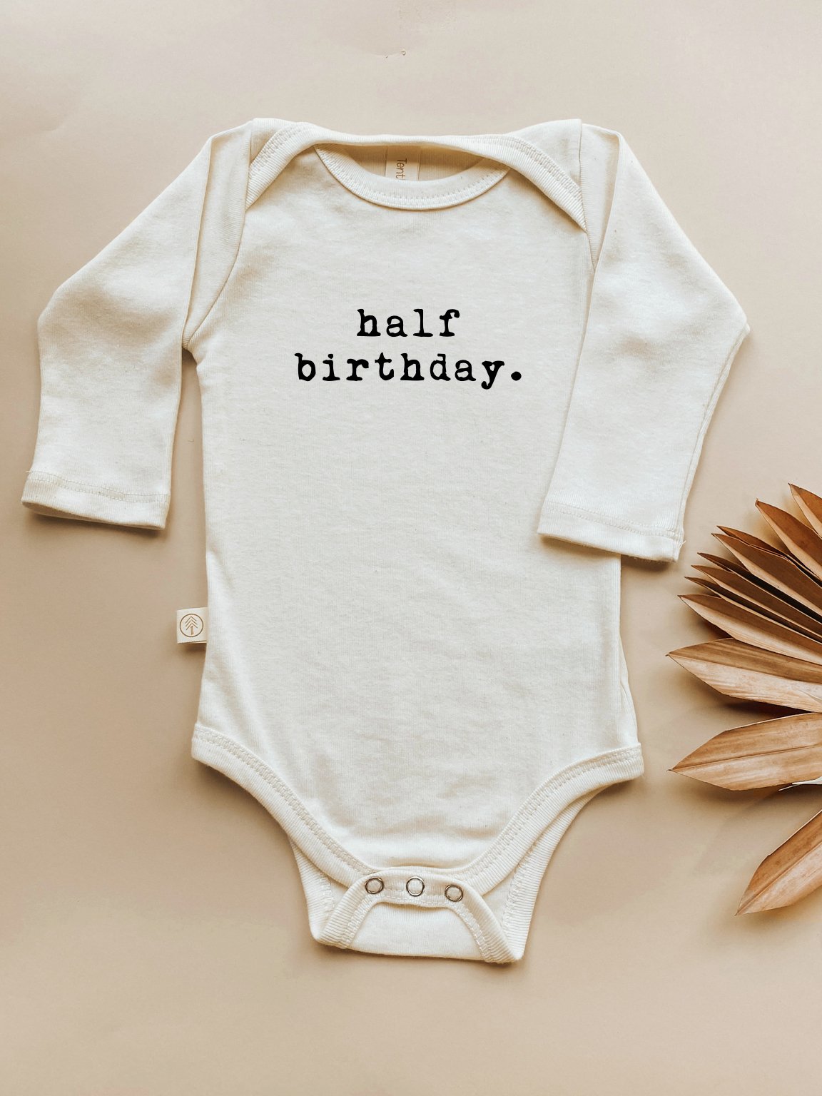 Half Birthday Organic Cotton Baby Bodysuit Long Sleeve
